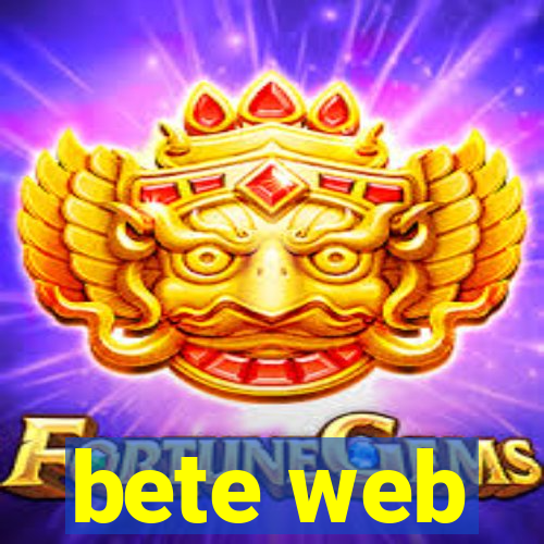 bete web